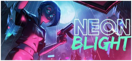 賽博龐克開一間軍火行:被埋沒的隱藏神作《Neon Blight》