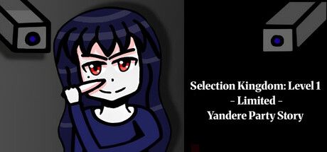 Selection Kingdom: Level 1 - Limited - 上線倒數！結合監視器與生存逃亡的驚悚體驗