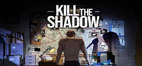 《Kill The Shadow》8月4日上市:2.5D偵探解謎,多重結局考驗你的推理