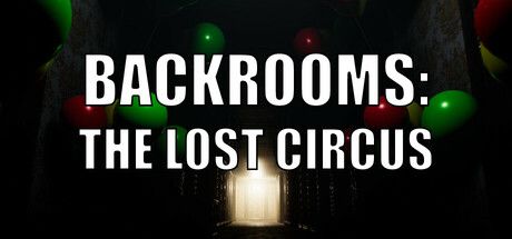 《Backrooms: The Lost Circus》合作生存恐怖遊戲！最多4人協力逃出無盡迷宮