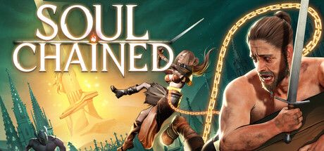 Soul Chained:與隊友鎖鏈相連,在煉獄中用瘋狂合作與糟糕決定殺出重圍