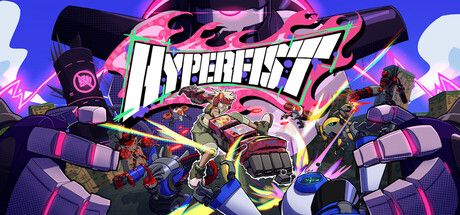 免費起玩、Steam評價100%:這款動作遊戲《HYPERFIST》被你錯過了嗎?