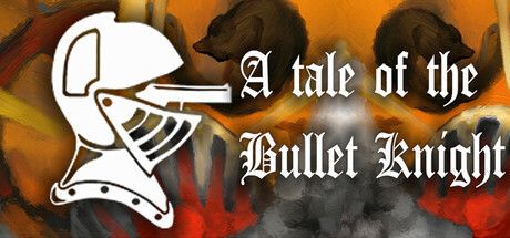 《Tale of the Bullet Knight》8月10日搶先體驗上市:手工關卡撞上Roguelite亂數,這把子彈騎士的復古射擊玩出新配方