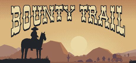 Bounty Trail:在西部世界追捕通緝犯,體驗技能成長與多樣結局的獨立RPG
