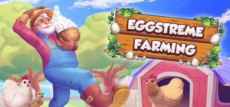 Eggstreme Farming 離線經營農場!從幾隻母雞開始打造蛋類帝國