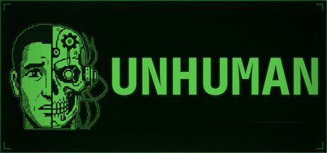 《UNHUMAN》8月10日上市:放置向撤離射擊,撿垃圾撿到變成電子人