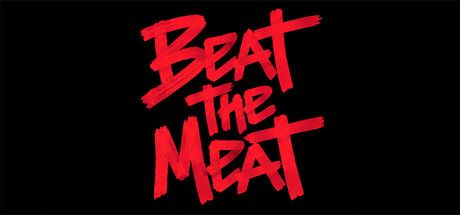 Beat the Meat：在瘋狂小酒館用肉體節奏應對難搞客人