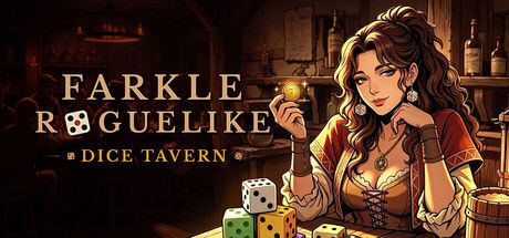 Dice Tavern: Farkle Roguelike 以骰子為武器的策略酒館冒險即將登場