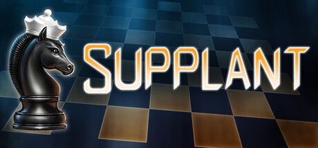 Supplant：國際象棋的顛覆玩法，捕獲敵方棋子後將成為該棋子