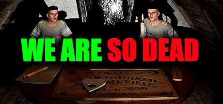 《WE ARE SO DEAD》8月17日上市:合作驚魂遊戲,你已經死了卻是唯一看得見鬼的人