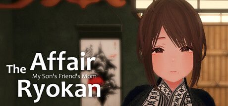 The Affair Ryokan: My Son's Friend's Mom 3D情色模擬禁忌一夜情