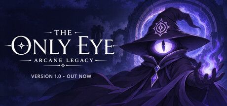The Only Eye: Arcane Legacy 探索暗黑奇幻世界，每次重生都帶來全新組合與挑戰