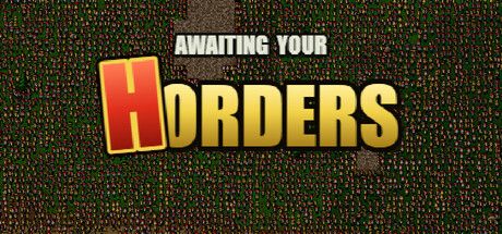 AWAITING YOUR HORDERS：以軍隊為單位的瘋狂 RTS，上萬士兵同時登場