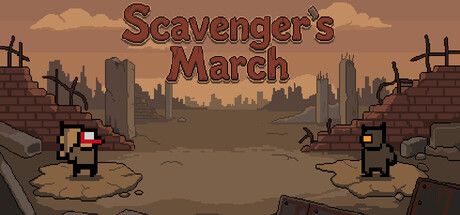 Scavenger’s March：在放射性废土中打造你的生存策略