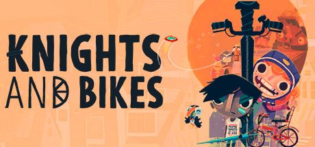 你不知道的《Knights and Bikes》幕後:一群大人在河邊聊《七寶奇謀》,聊出了一款關於友情的騎車冒險