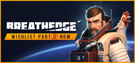 《Breathedge》Steam限時免費倒數：今天最後一天，太空生存喜劇連你的不死雞都能一起帶走